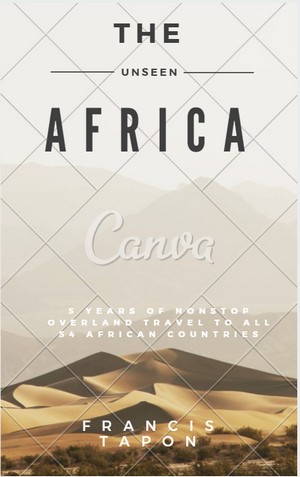 A MOCK UP of The Unseen Africa book