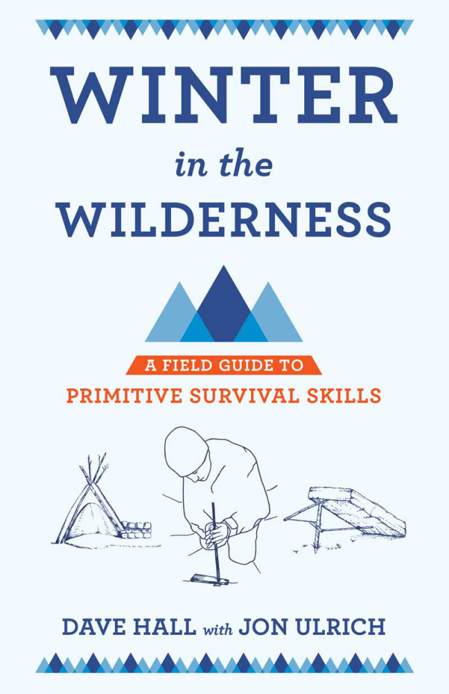 Cover of Winter in the Wilderness A Field Guide to Primitive Survival Skills by Dave Hall, Jon Ulrich